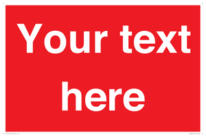 Custom Prohibition: Blank (red) sign